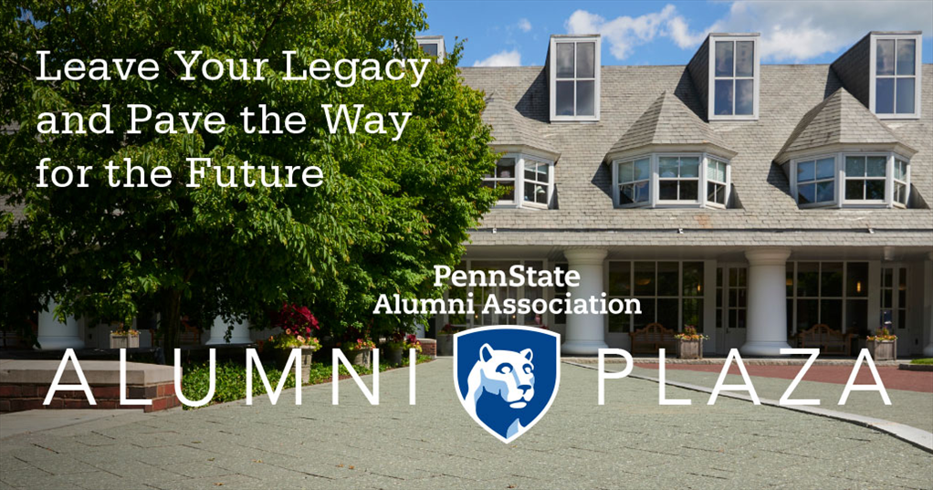 A photo of the Hintz Family Alumni Center and the Alumni Plaza walkway in the front. Text reads, Leave your legacy and pave the way for the future